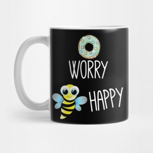 Donut worry bee happy Mug